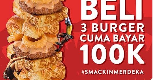 Harga Promo Smack Burger Terbaru Beli 3 Bayar 100 Ribu 03 17 Agustus 2018