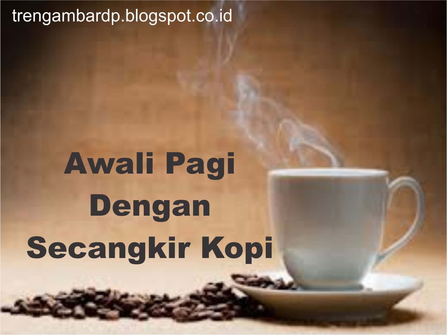 Gambar Dp Bbm Semangat Di Pagi Hari Medsos Kini