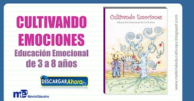 Cultivando emociones educación emocional  de 3 a 8 años