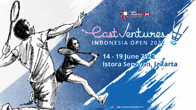 Jadual Perlawanan Badminton BWF Indonesia Open 2022