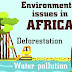 Environmental Issues In Southern Africa - Polluted Water In Africa