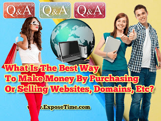 what-is-best-way-to-make-money-by-purchasing-or-selling-websites-domains