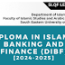 Diploma in Islamic Banking and Finance - 2024/2025 (The South Eastern University of Sri Lanka)