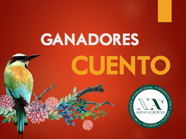 Ganadores Cuento Certamen de Literatura Nueva Acrópolis Santa Ana, El Salvador