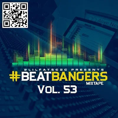 Coast 2 Coast Mixtapes Presents #BeatBangers Mixtape Vol. 53