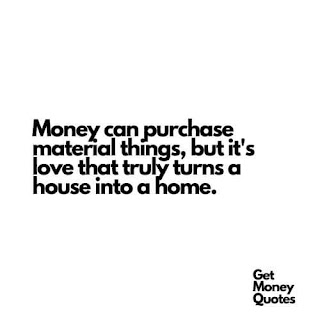 money can t buy love quote