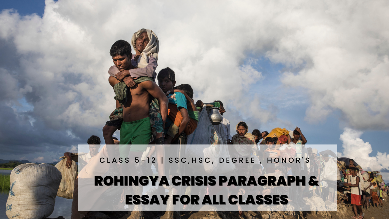 Rohingya crisis Paragraph for JSC/SSC/HSC