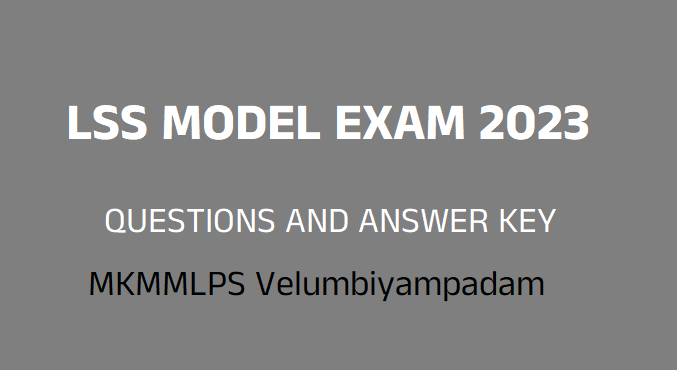 LSS Model question papers by MKMMLPS Velumbiyampadam -10 Sets