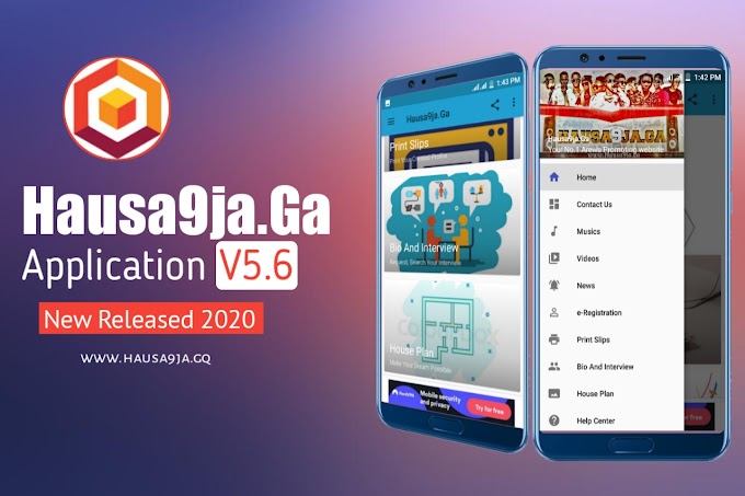 Hausa9ja.Ga Application V5.6 Updated 2020