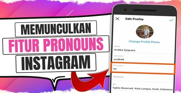 Cara Menambahkan Pronouns di Instagram Android