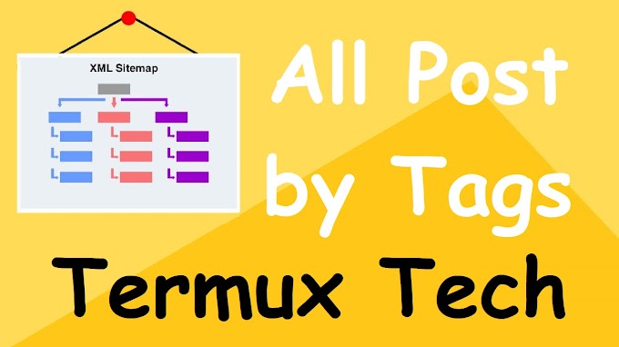 All Termux Tech Post Short by Category