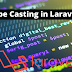 Type Casting in Laravel