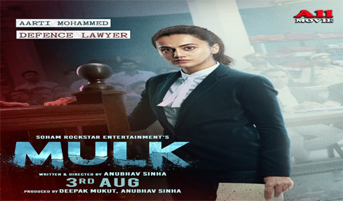 Mulk Movie 2018