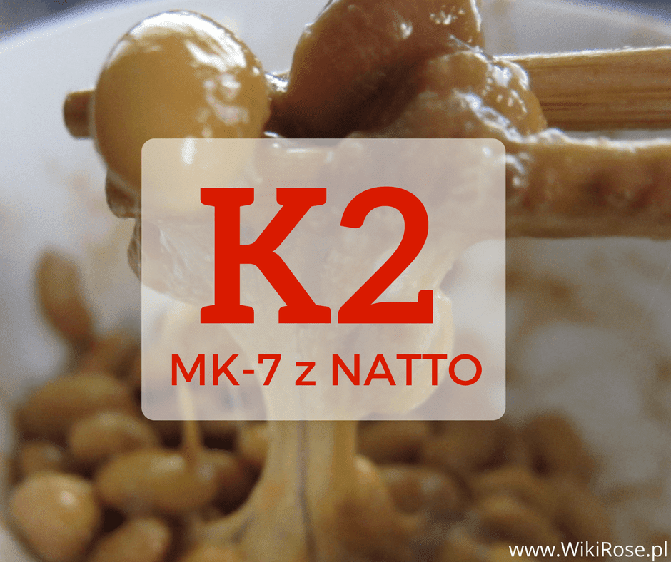 Witamina K2 Mk7 I Jej Nadzwyczajne Działanie W Profilaktyce