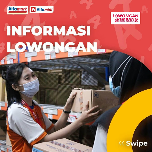 Lowongan Kerja Crew Store Alfamart Area Pati Tayu Juwana Kayen Dan Sekitarnya