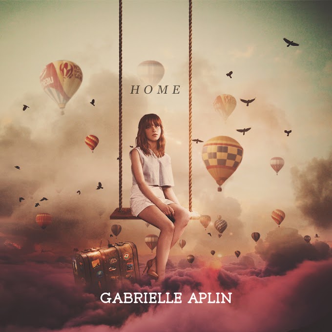 Gabrielle Aplin - Home (Música da Novela Garota Totalmente Demais)