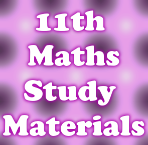 11th Mathematics Study Materials |Chapter 1,2,3,4,5 Study Materials |Analysis full Study Material-2017:
