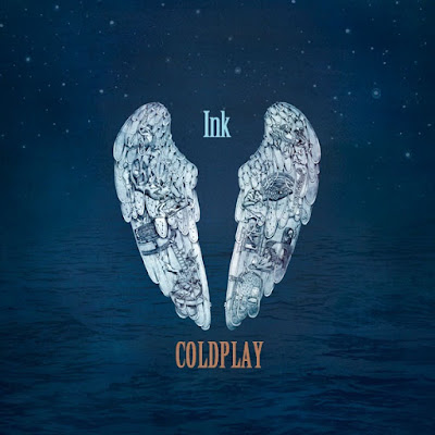 Makna Lagu Ink Coldplay, Arti Lagu Ink Coldplay, Terjemahan Lagu Ink Coldplay, Lirik Lagu Ink Coldplay, Lagu Ink Coldplay, Lagu Ink, Coldplay