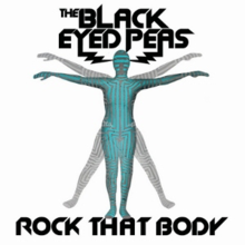 Rock That Body - The Black Eyed Peas