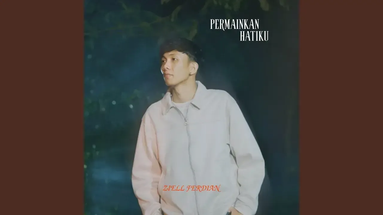 Permainkan Hatiku - Ziell Ferdian