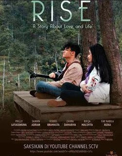 Download Film Indonesia Rise: A Story About Love and Life (2017) Gratis