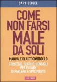 Come non farsi male da soli-Traduzione di Francesca Cosi e Alessandra Repossi-copertina