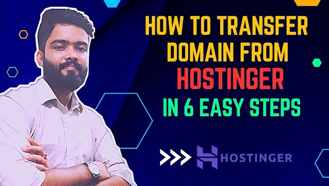 How to Transfer Domain from Hostinger in 6 Easy Steps || होस्टिंगर से डोमेन कैसे ट्रांसफर करें आसान 6 तरीका || Web Hostinger