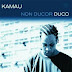 Kamau - Non Ducor Duco (2008)