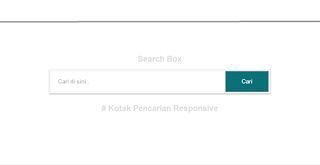 Cara Gampang Membuat Kotak Pencarian/Search Box Reponsive Dengan CSS & HTML