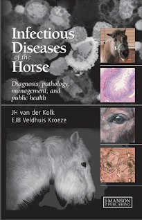 Infectious Disease of the Horse diagnosis pathology and management By JH van der kolk