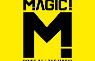 MAGIC! - Don't Kill the Magic (Japan Version) [iTunes Plus AAC M4A]
