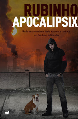 APOCALIPSIX. Rubinho (Ediciones Martínez Roca | mr - 14 Marzo 2017) PORTADA LIBRO