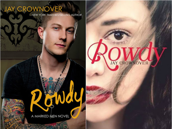 Novel Of The Week: Rowdy (Marked Men #5) by Jay Crownover 