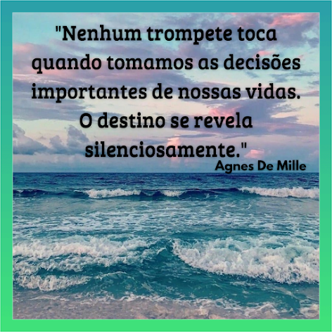 Frases - Frase de Reflexão - Decisões Importantes