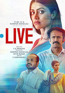 Live (2023) is a thriller film directed by VK Prakash