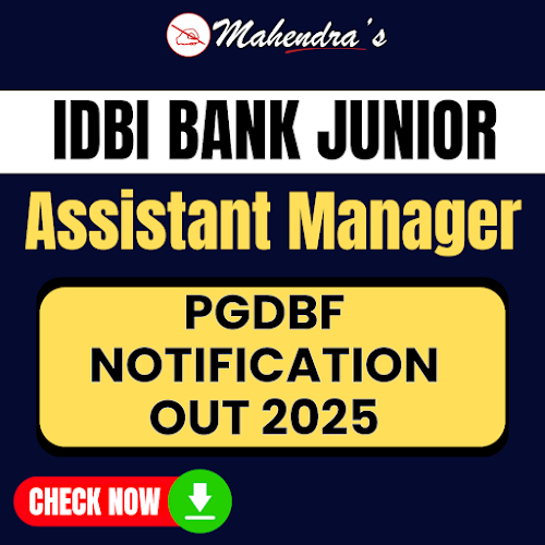 IDBI Junior Assistant Manager Recruitment 2025 Notification Out for 650 Vacancies