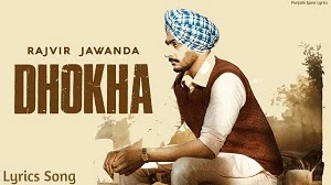 DHOKHA LYRICS RAJVIR JAWANDA | G GURI