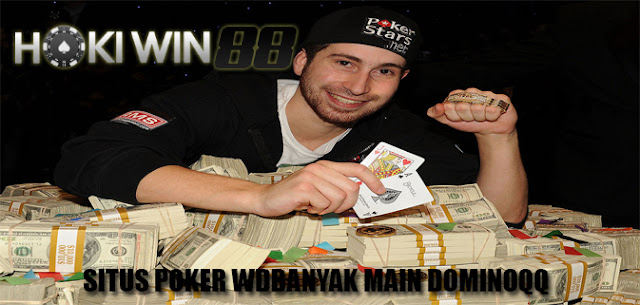 Situs Poker WdBanyak Main DominoQQ