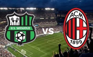 Dini Hari Nanti, Sassuolo vs AC Milan: Tamu Tak Ideal