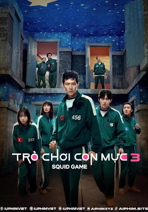 Trò Chơi Con Mực 3 - Squid Game ss3 (2025) Trò Chơi Con Mực 3 - Squid Game ss3 (2025)