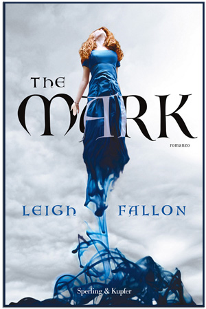 Anteprima: "The Mark" di Leigh Fallon