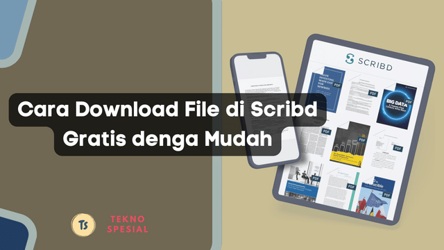 Cara Download File di Scribd Gratis denga Mudah