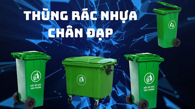 Lựa chọn thùng rác nhựa chân đạp cho việc xử lý rác thải