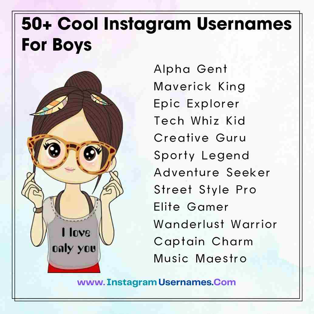 Cool Instagram Username For Boys