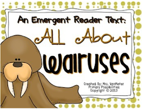 http://www.teacherspayteachers.com/Product/Walrus-Emergent-Reader-Text-1030159