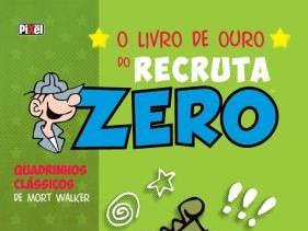 Lançamento: O Livro de Ouro do Recruta Zero - Volume 3, Mort Walker e Pixel Media (Ediouro)