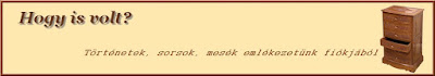 Hogy is volt?