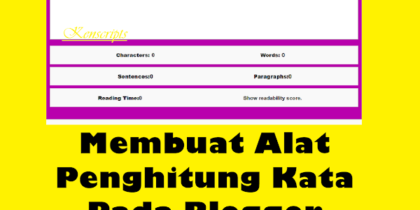 Cara Membuat Word Count Sendiri Di Blogger