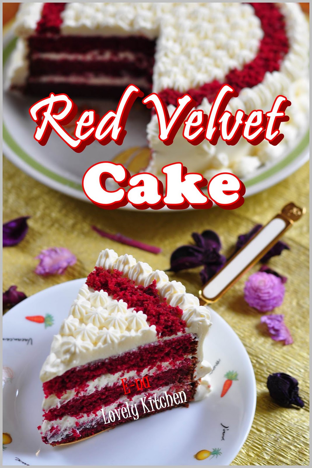 E-NA LOVELY KITCHEN ^_^: Tempahan Khas Red Velvet Cake 