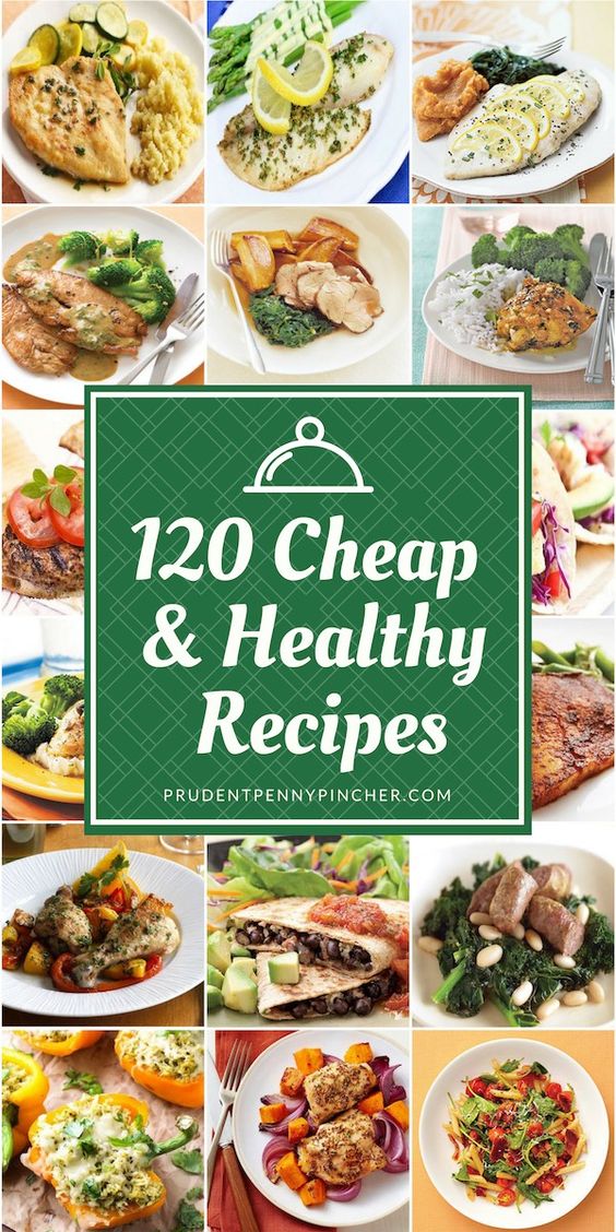 120 Cheap and Healthy Dinner Recipes #dinner #healthyrecipes #healthyeating #recipes